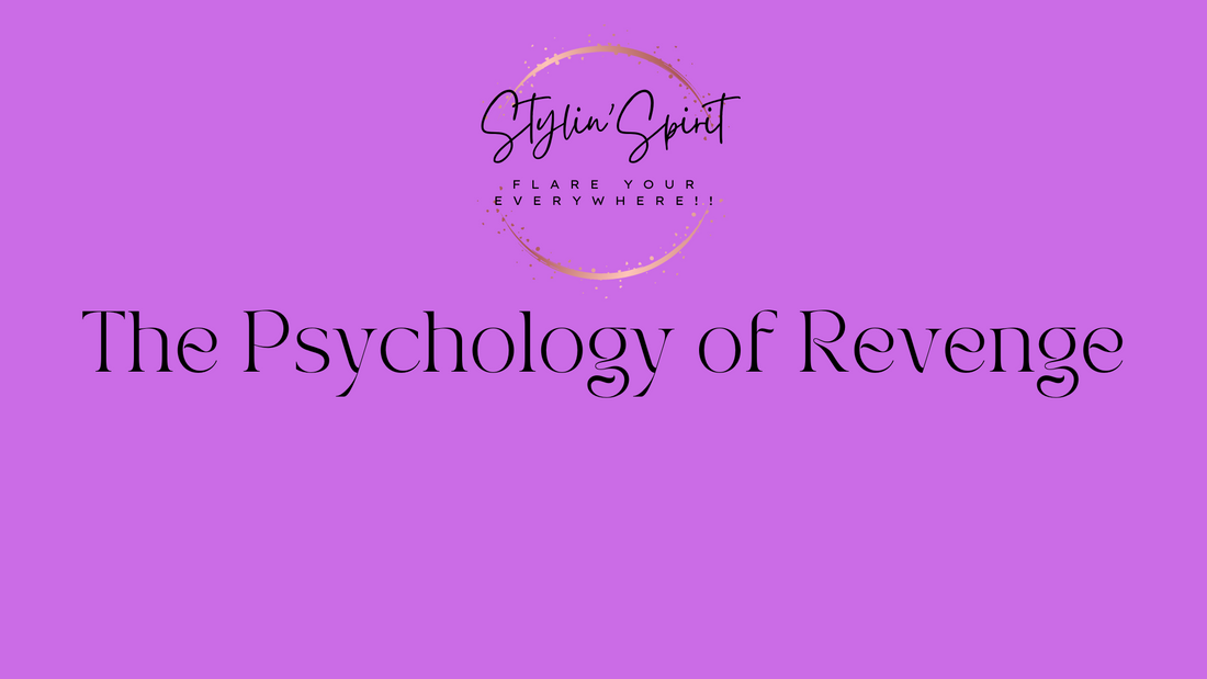 The Psychology of Revenge in Relationships