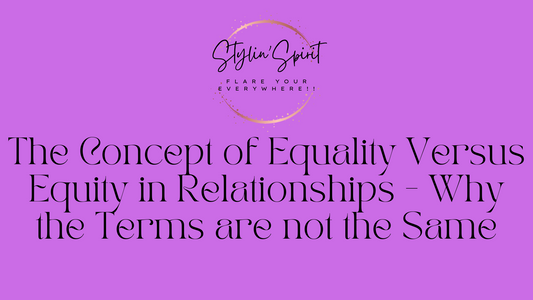 The Concept of Equality Versus Equity in Relationships