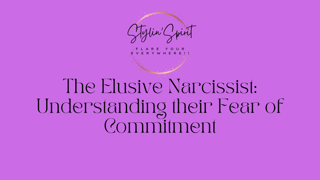 The Elusive Narcissist: Understanding their Fear of Commitment