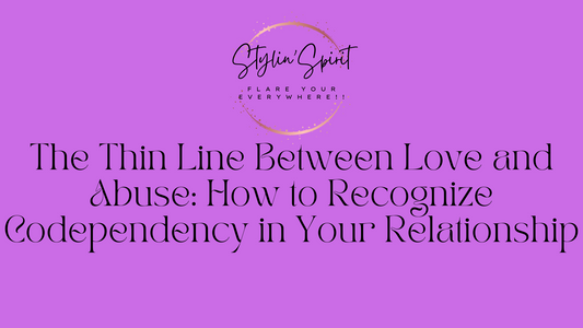 The Thin Line Between Love and Abuse: How to Recognize Codependency in Your Relationship