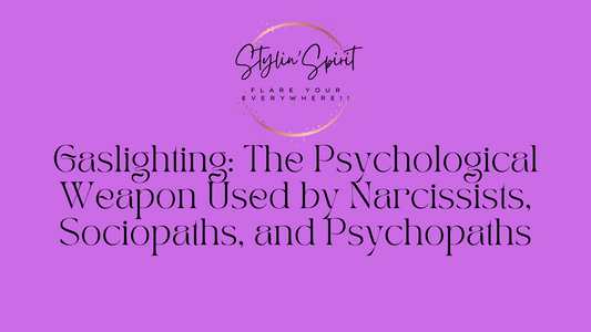 Gaslighting: The Psychological Weapon Used by Narcissists, Sociopaths, and Psychopaths