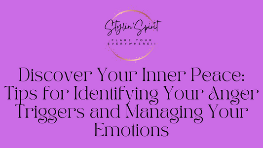 Discover Your Inner Peace: Tips for Identifying Your Anger Triggers and Managing Your Emotions