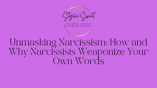 Unmasking Narcissism: How and Why Narcissists Weaponize Your Own Words