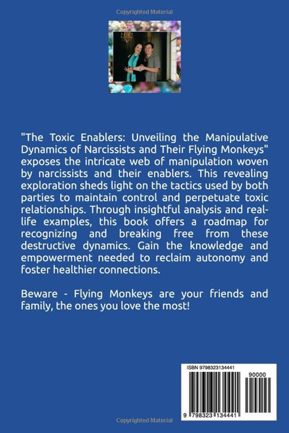 The Toxic Enablers – Unveiling the Manipulative Dynamics of Narcissists and Their Flying Monkeys