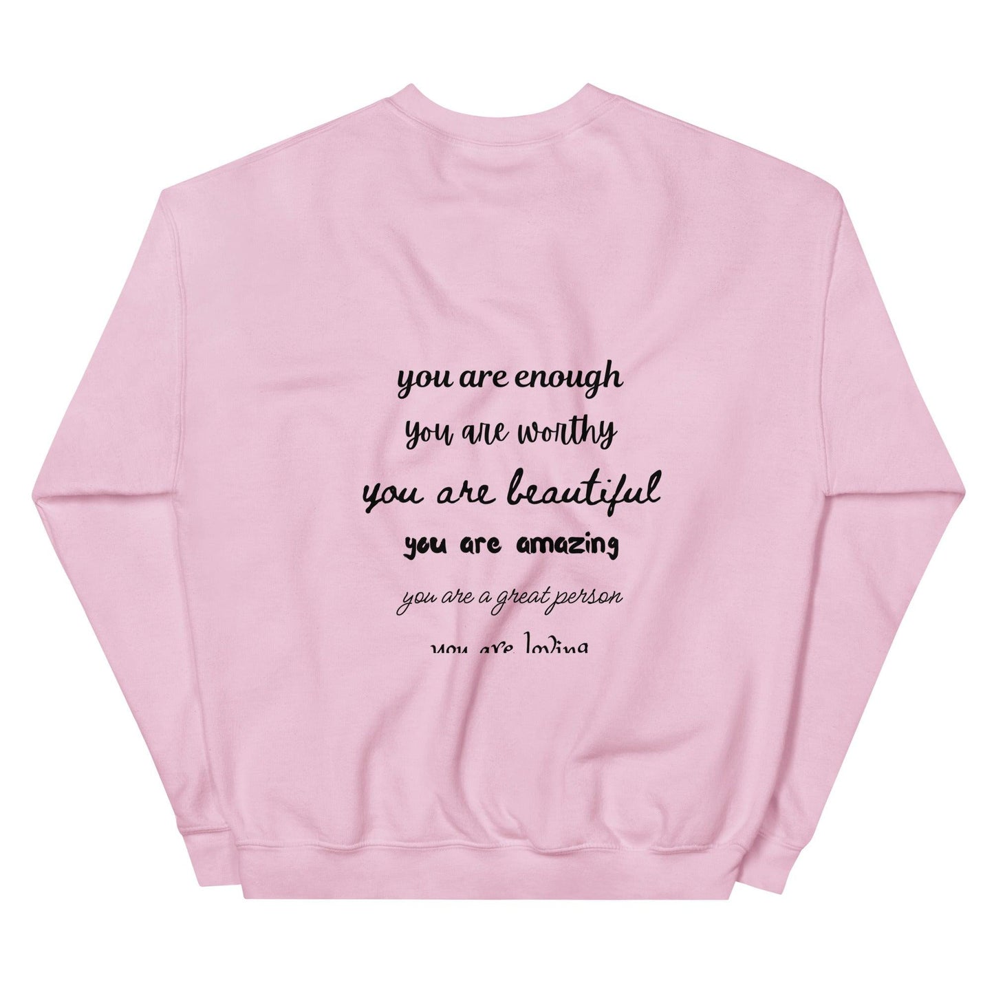 Unisex Sweatshirt - You Are - Stylin Spirit