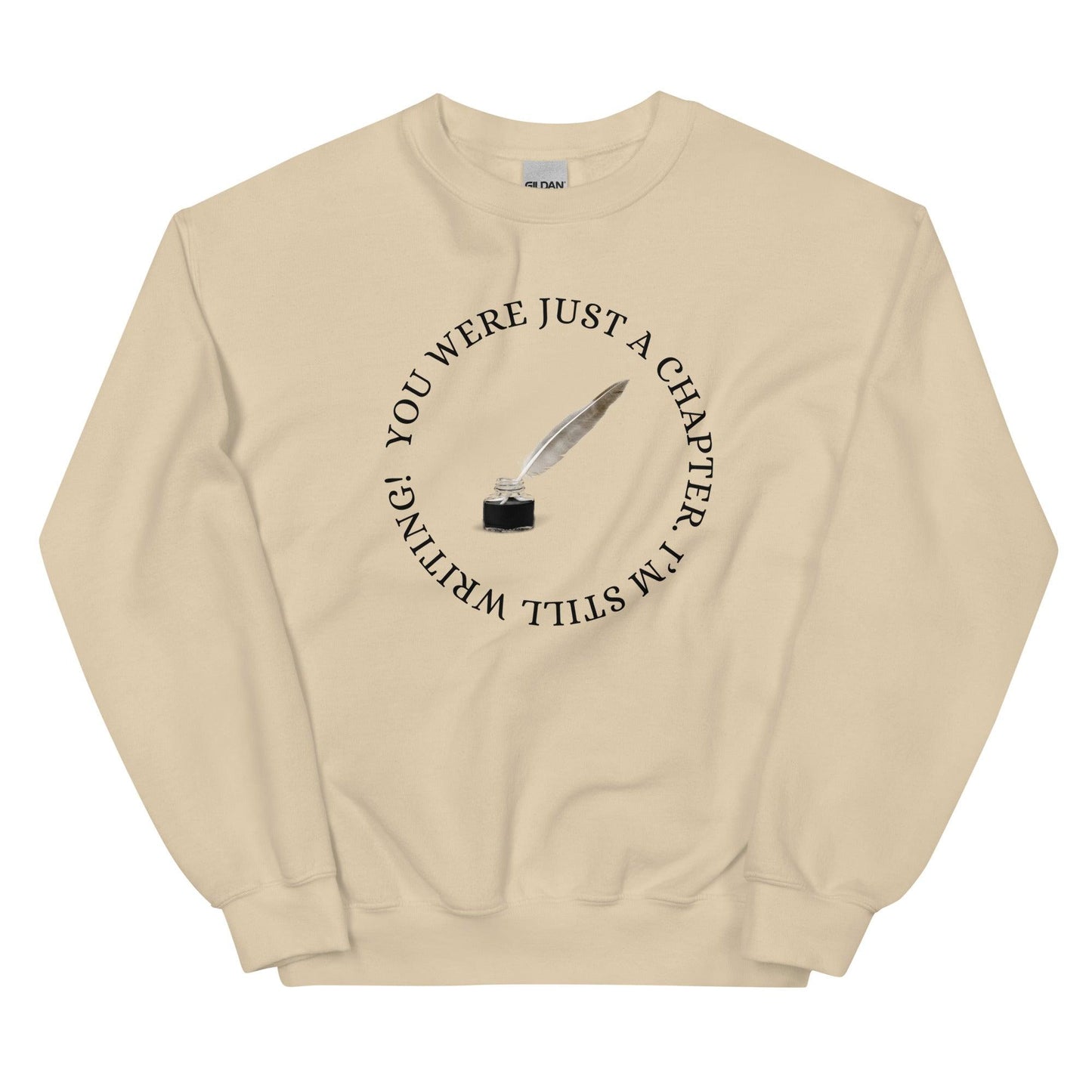 Unisex Sweatshirt - You Were just a Chapter - Stylin Spirit