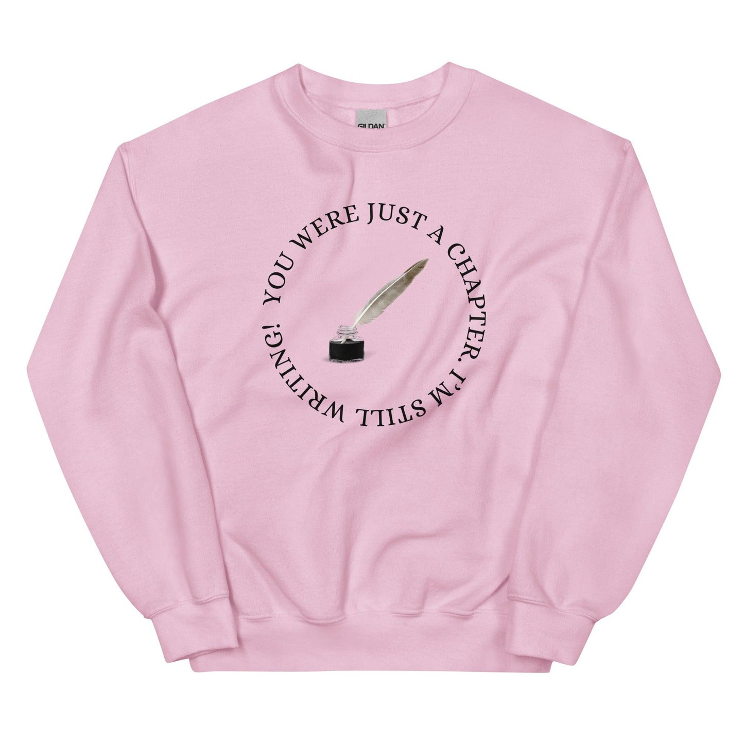 Unisex Sweatshirt - You Were just a Chapter - Stylin Spirit