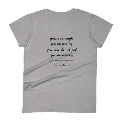 Women's short sleeve t-shirt - You Are