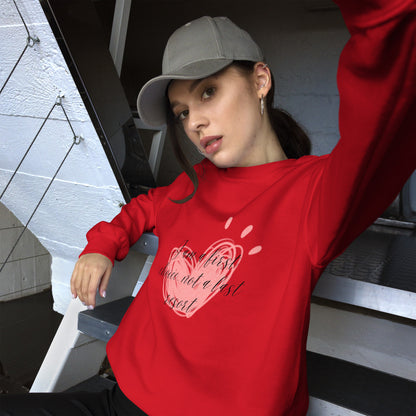 Unisex Sweatshirt - First Coice Pink Heart - I'm a First Choice Not a Last Resort Sweatshirt Stylin' Spirit Red S 