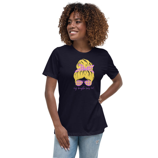 Women's Relaxed T-Shirt - My daughter loves me! Blonde T-shirt Stylin' Spirit Navy S 